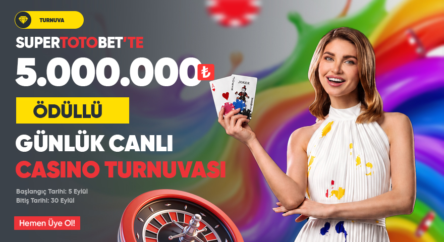 SüperTotoBet Canlı Casino Turnuvası