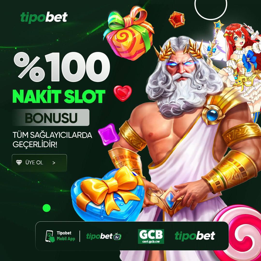 TipoBet %100 Nakit Slot Bonusu